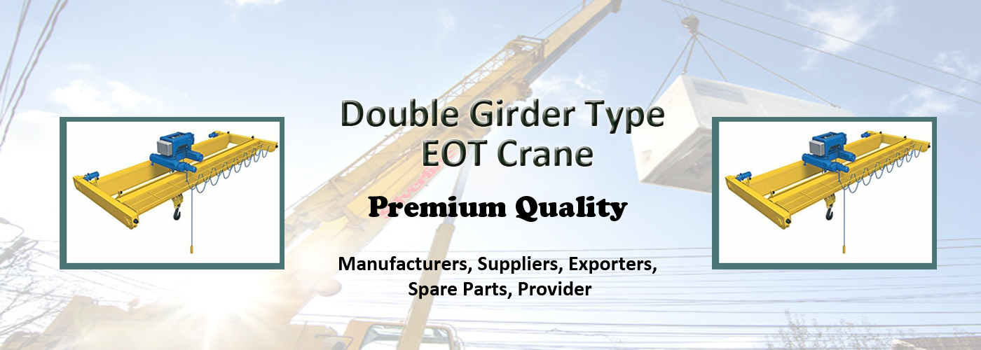 Double Girder Type EOT Cranes Spare Parts